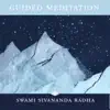 Swami Sivananda Radha - Guided Meditations