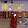 Karma K - Nuoli polves